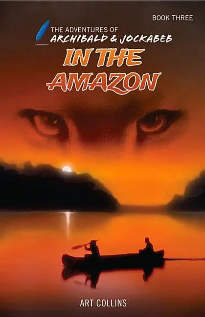 In the Amazon (the Adventures of Archibald and Jockabeb) - Paperback