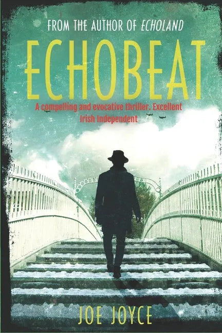 Echobeat: Book 2 of the WW2 spy novels set in neutral Ireland - Paperback