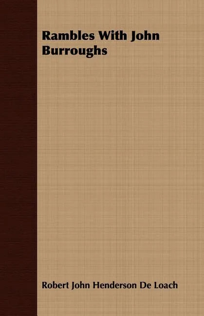 Rambles with John Burroughs - Paperback