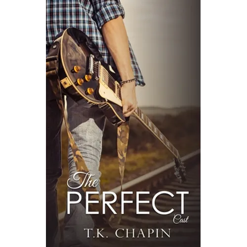 The Perfect Cast: A Christian Romance - Paperback