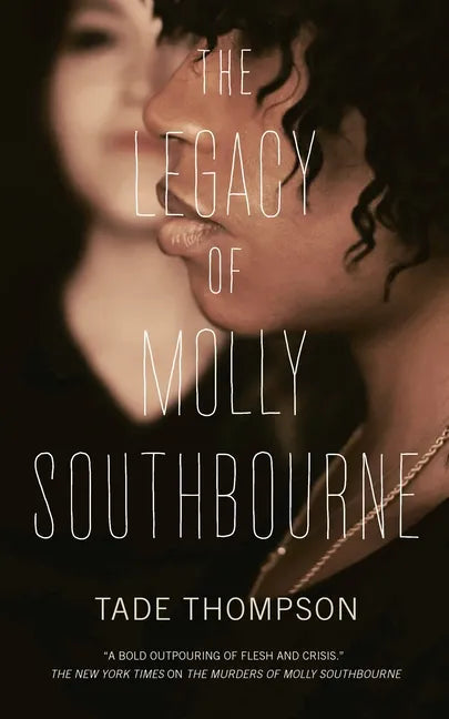 The Legacy of Molly Southbourne - Paperback