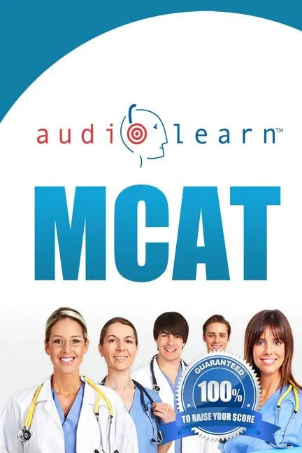 MCAT AudioLearn - Complete Audio Review for the MCAT (Medical College Admission Test) - Paperback