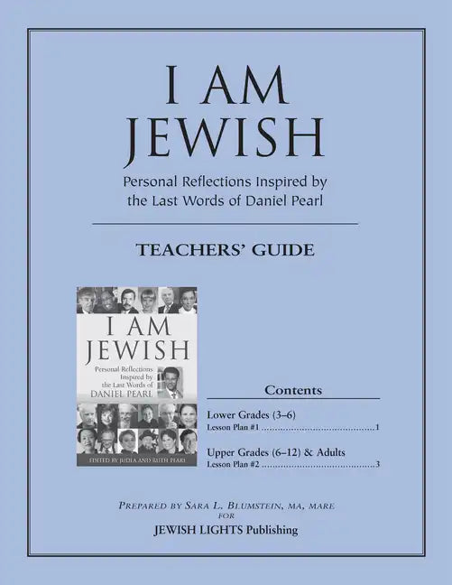I Am Jewish Teacher's Guide: Personal Reflections Inspired by the Last Words of Daniel Pearl - Paperback