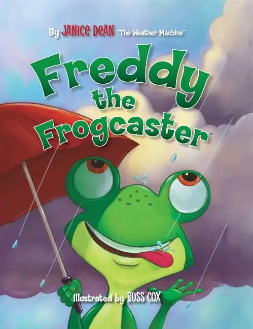 Freddy the Frogcaster - Hardcover