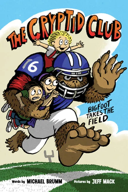 The Cryptid Club #1: Bigfoot Takes the Field: A Graphic Novel - Paperback
