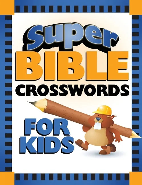 Super Bible Crosswords for Kids - Paperback