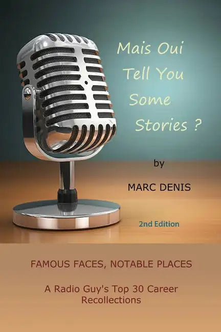 Mais Oui Tell You Some Stories? - Paperback