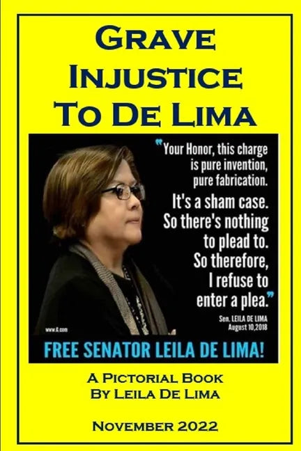 Grave Injustice to De Lima - Paperback