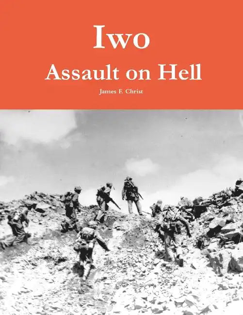 Iwo: Assault on Hell - Paperback