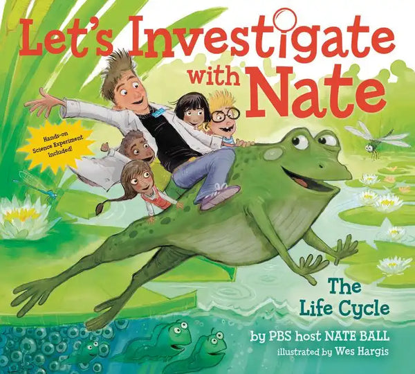 Let's Investigate with Nate: The Life Cycle - Paperback