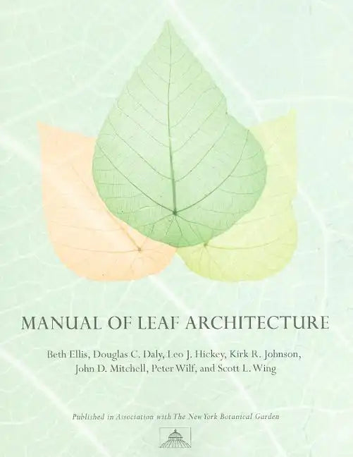Manual of Leaf Architecture - Paperback