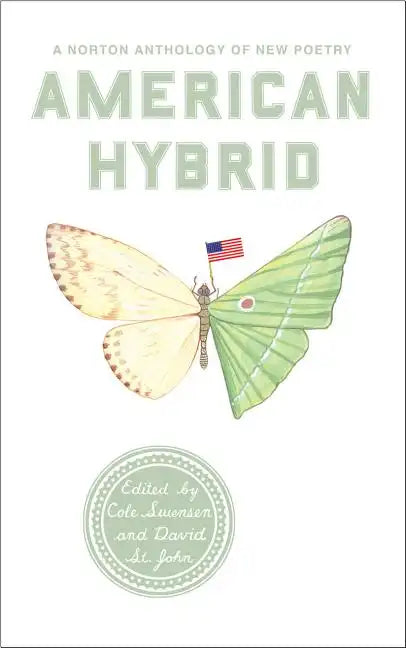 American Hybrid: A Norton Anthology of New Poetry - Paperback