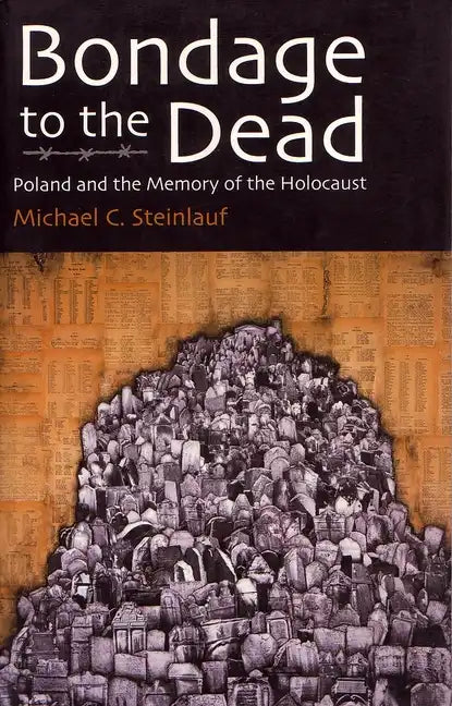 Bondage to the Dead - Paperback