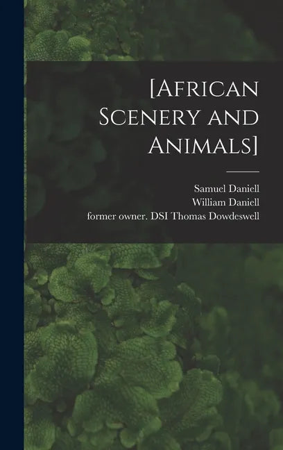 [African Scenery and Animals] - Hardcover