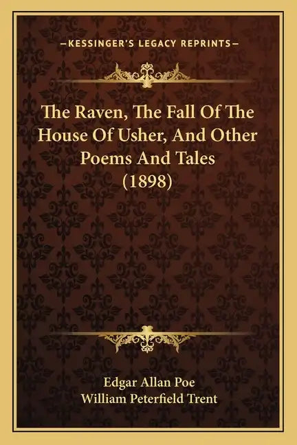 The Raven, The Fall Of The House Of Usher, And Other Poems And Tales (1898) - Paperback