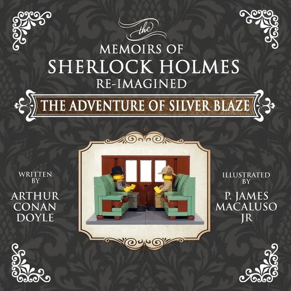 The Adventure of Silver Blaze - The Adventures of Sherlock Holmes Re-Imagined - Paperback