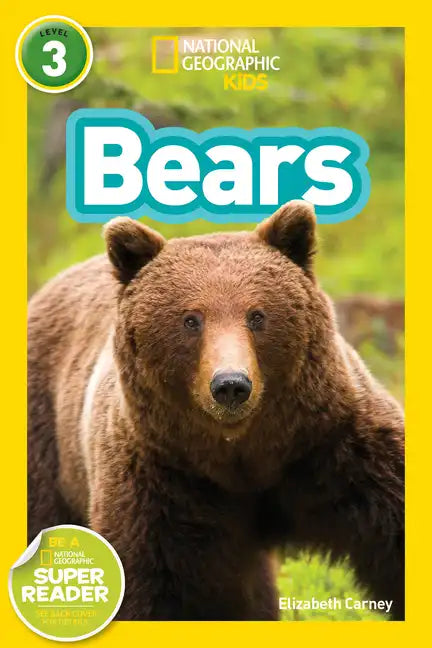 Bears (National Geographic Kids Readers, Level 3) - Paperback