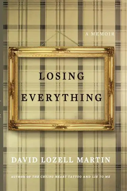 Losing Everything - Paperback