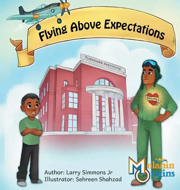 Flying Above Expectations - Hardcover