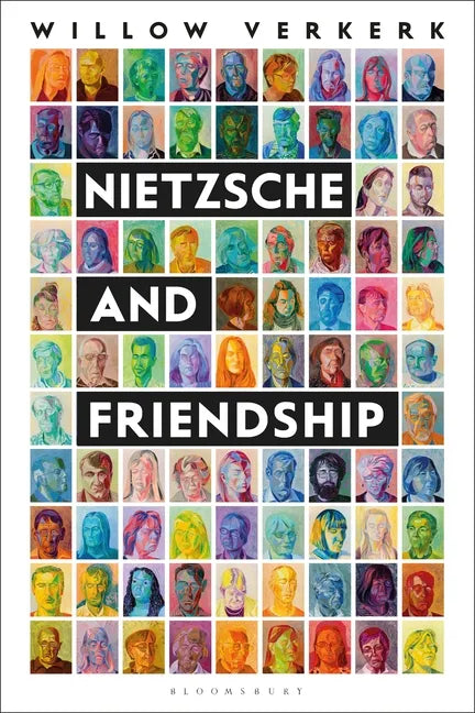 Nietzsche and Friendship - Paperback