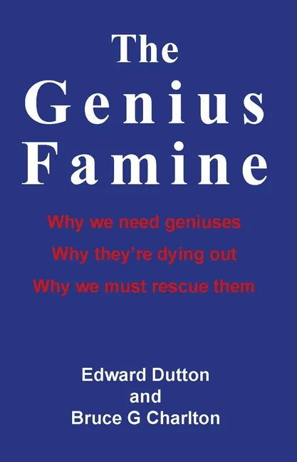 The Genius Famine - Paperback