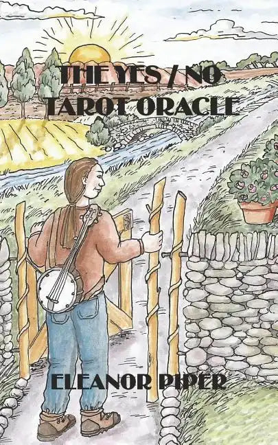 The Yes / No Tarot Oracle - Paperback