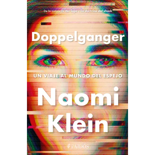 Doppelganger: Un Viaje Al Mundo del Espejo / Doppelganger: A Trip Into the Mirror World - Paperback