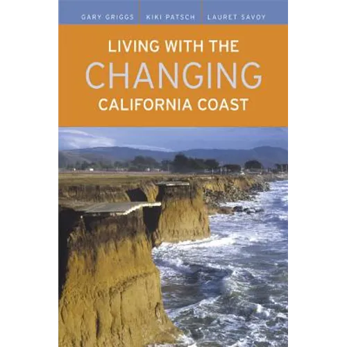 Living with the Changing California Coast - Paperback