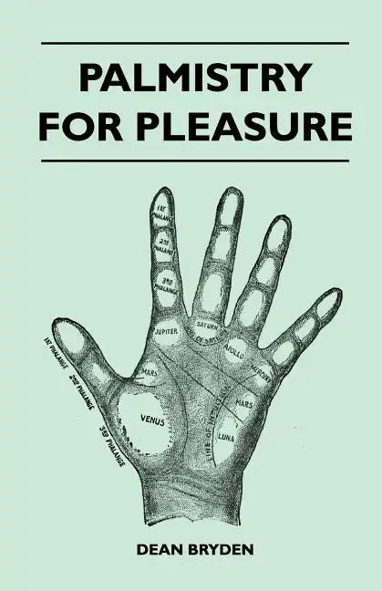 Palmistry for Pleasure - Paperback