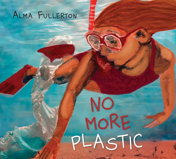 No More Plastic - Hardcover