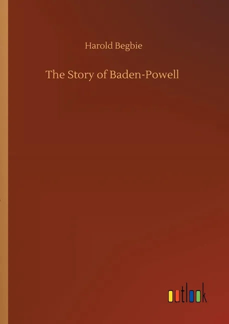 The Story of Baden-Powell - Paperback
