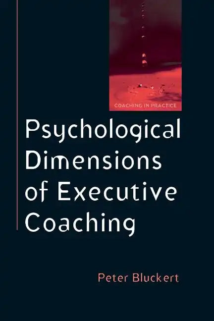 Psychological Dimensions of Executive Coaching - Paperback