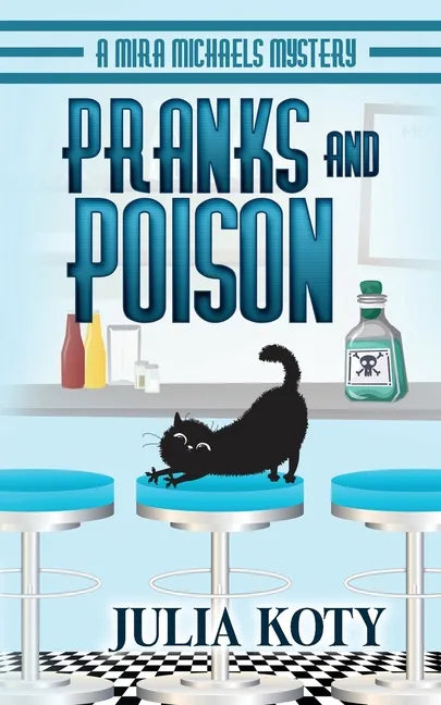 Pranks and Poison - Paperback
