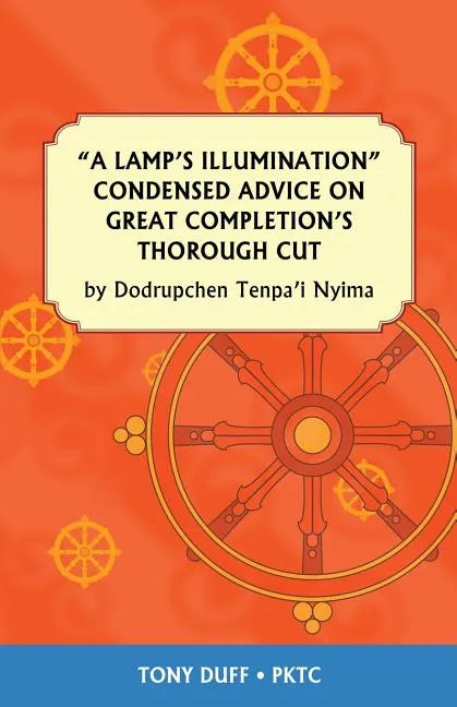 A Lamp's Illumination Condensed Advice on Great Completion's Thorough Cut - Paperback