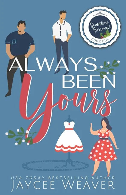 Always Been Yours - Paperback