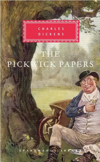The Pickwick Papers: Introduction by Peter Washington - Hardcover