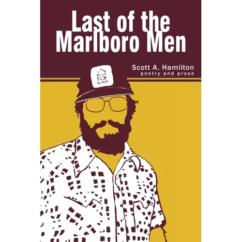 Last of the Marlboro Men - Paperback