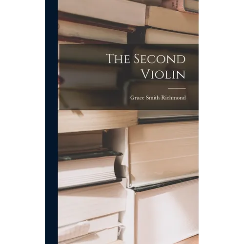 The Second Violin - Hardcover