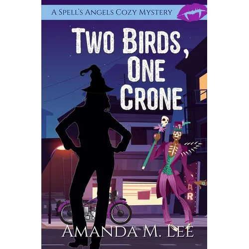 Two Birds, One Crone - Paperback