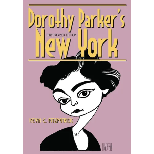 Dorothy Parker's New York - Paperback