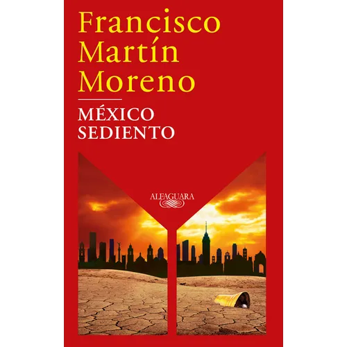 México Sediento / Mexico in a Drought - Paperback
