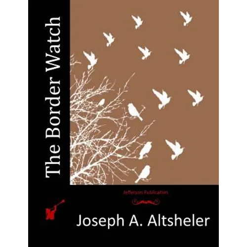 The Border Watch - Paperback