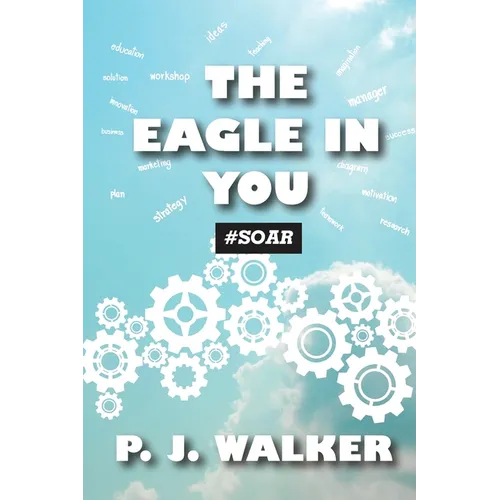 The Eagle In You #Soar - Paperback