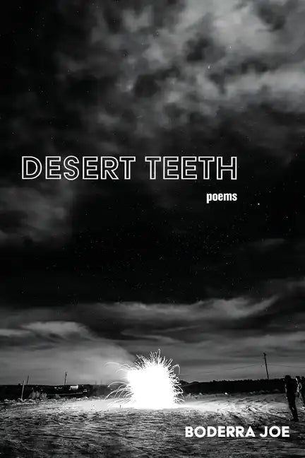 Desert Teeth - Paperback