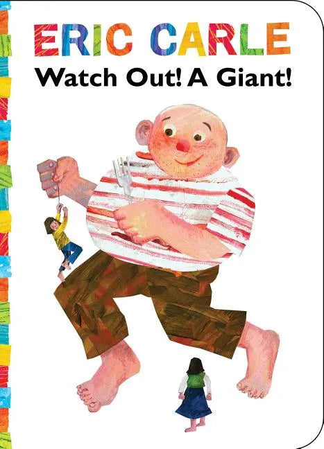 Watch Out! a Giant! - Board Book