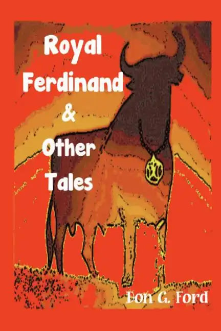Royal Ferdinand and Other Tales - Paperback