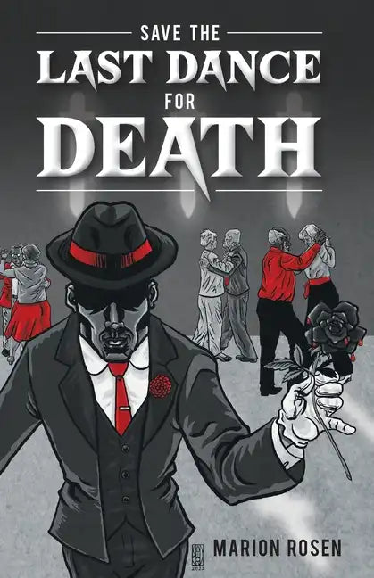 Save the Last Dance for Death - Paperback