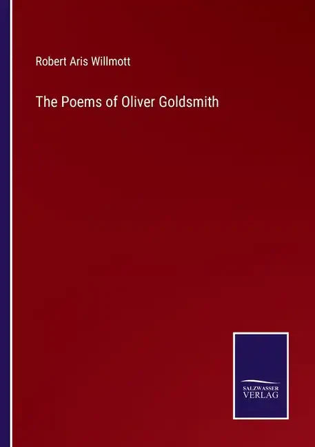 The Poems of Oliver Goldsmith - Paperback