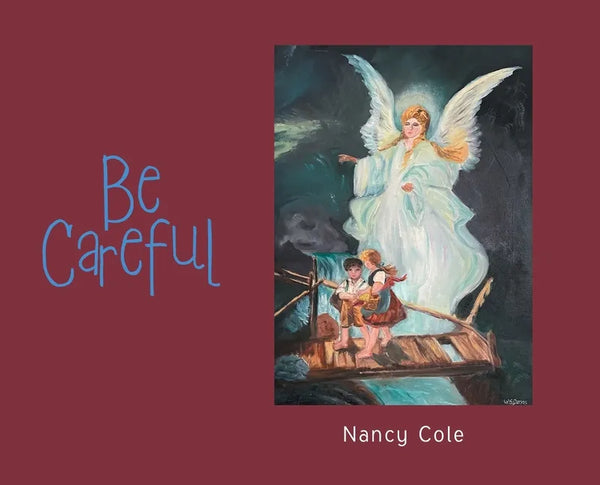 Be Careful - Hardcover