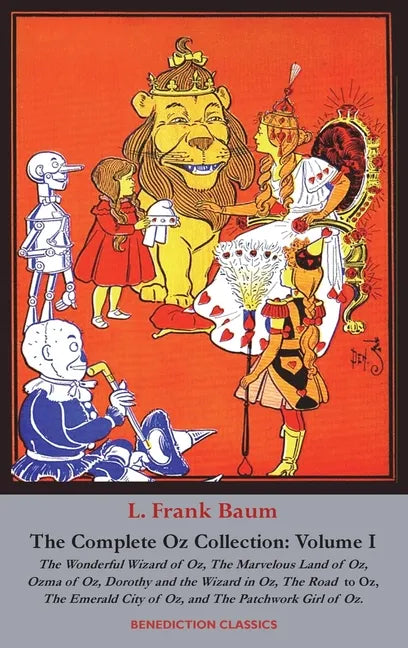 The Complete Wizard of Oz Collection: Volume I - Hardcover